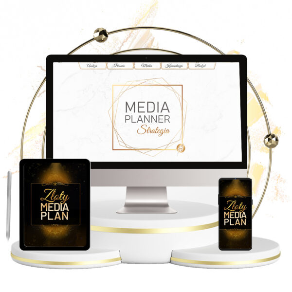 Złoty Media Plan Wyzwanie Strategia